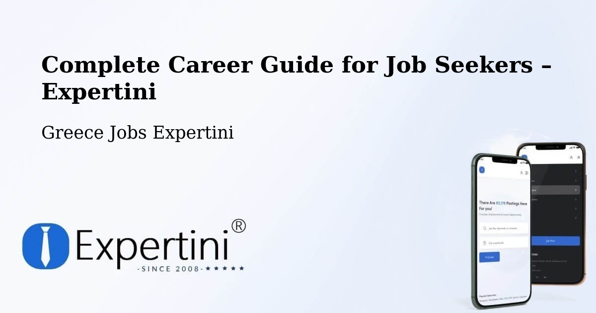 Career Guide for Job Seekers – Trílofos - Trílofos, Greece Jobs Expertini