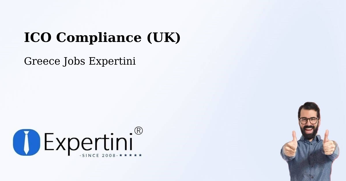 UK Data Protection & ICO Compliance – Trílofos - Greece Jobs Expertini