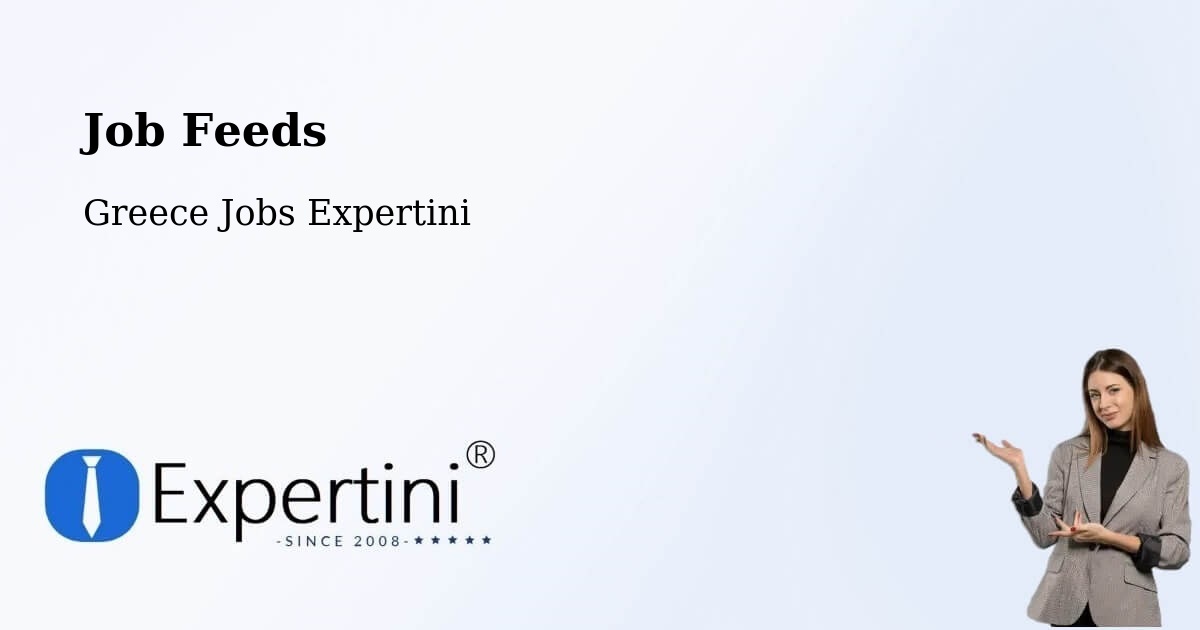 Job Listings Feed – Trílofos - Greece Jobs Expertini