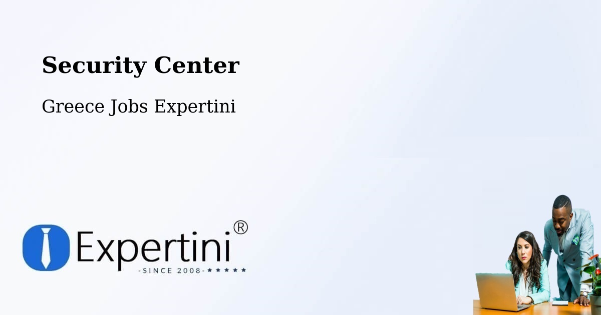 Security & Compliance – Trílofos - Greece Jobs Expertini